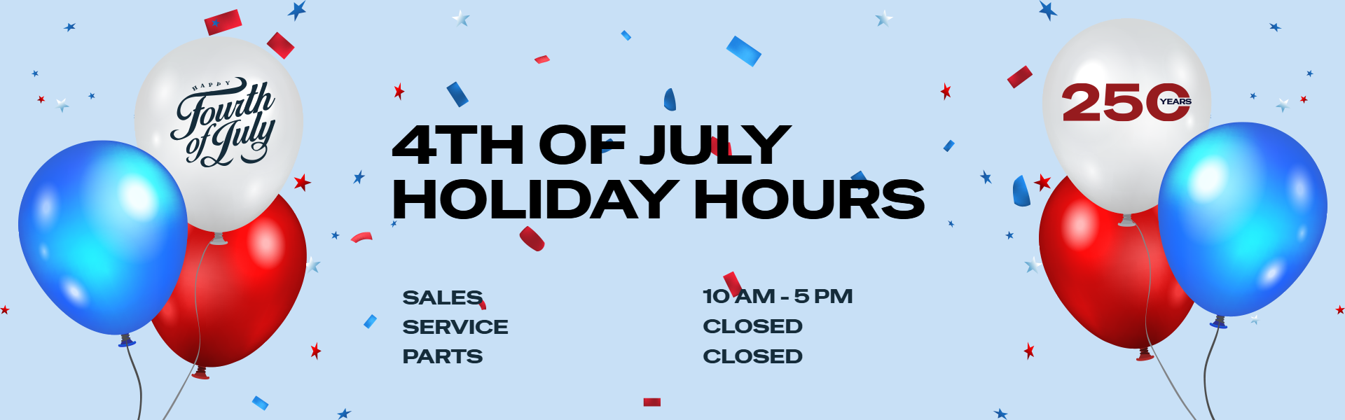 closed 4th of july